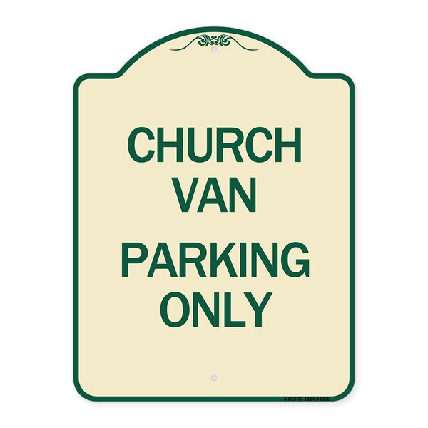 Church Van Parking Only Heavy-Gauge Aluminum Architectural Sign